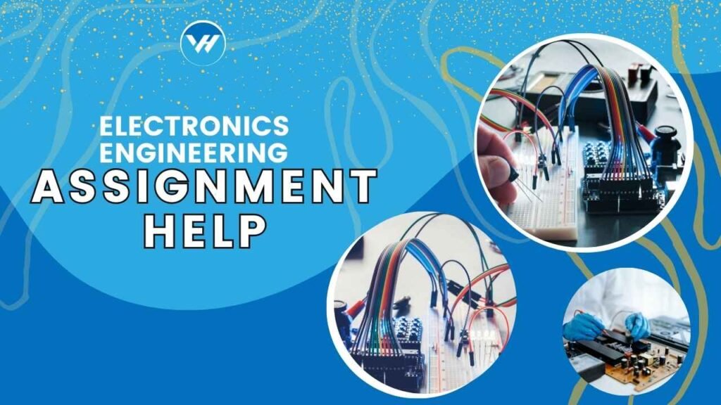 Electronics Engineering Assignment Help