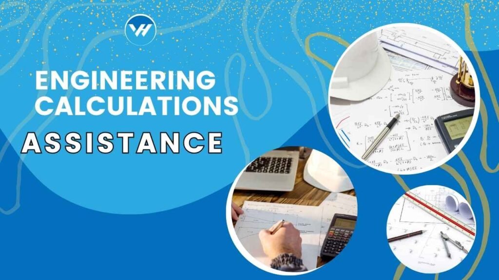 Engineering Calculations Assistance