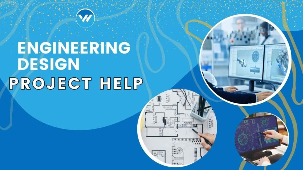 Engineering Design Project Help