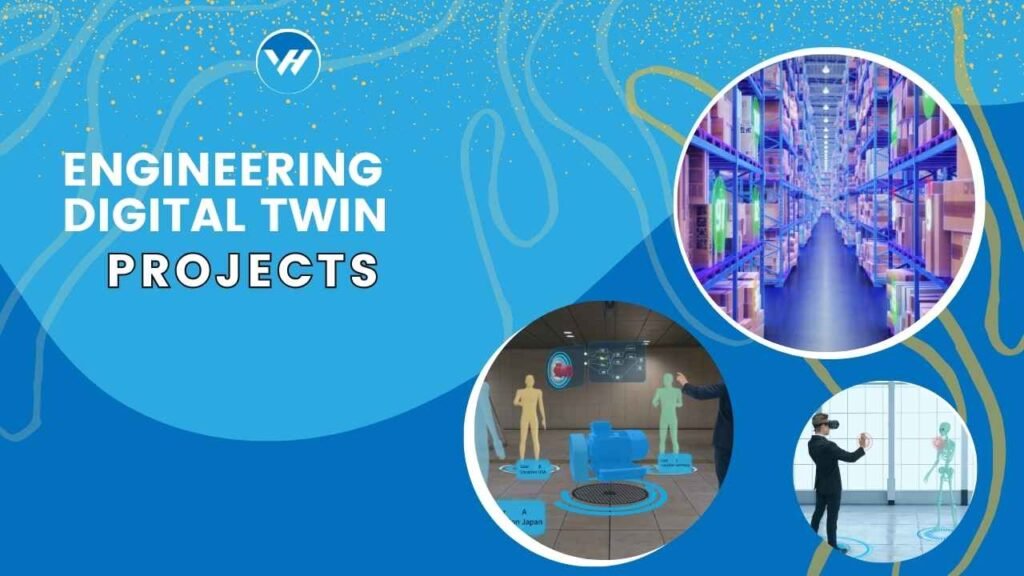 Engineering Digital Twin Projects