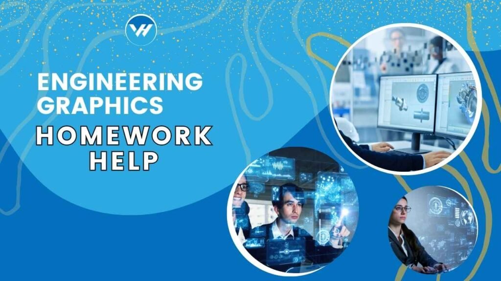 Engineering Graphics Homework Help