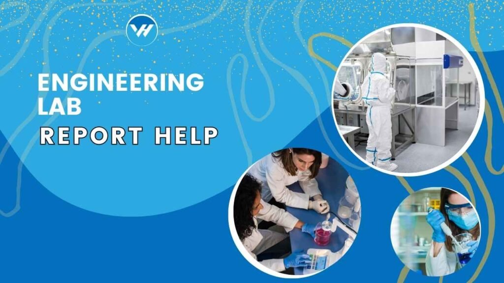 Engineering Lab Report Help