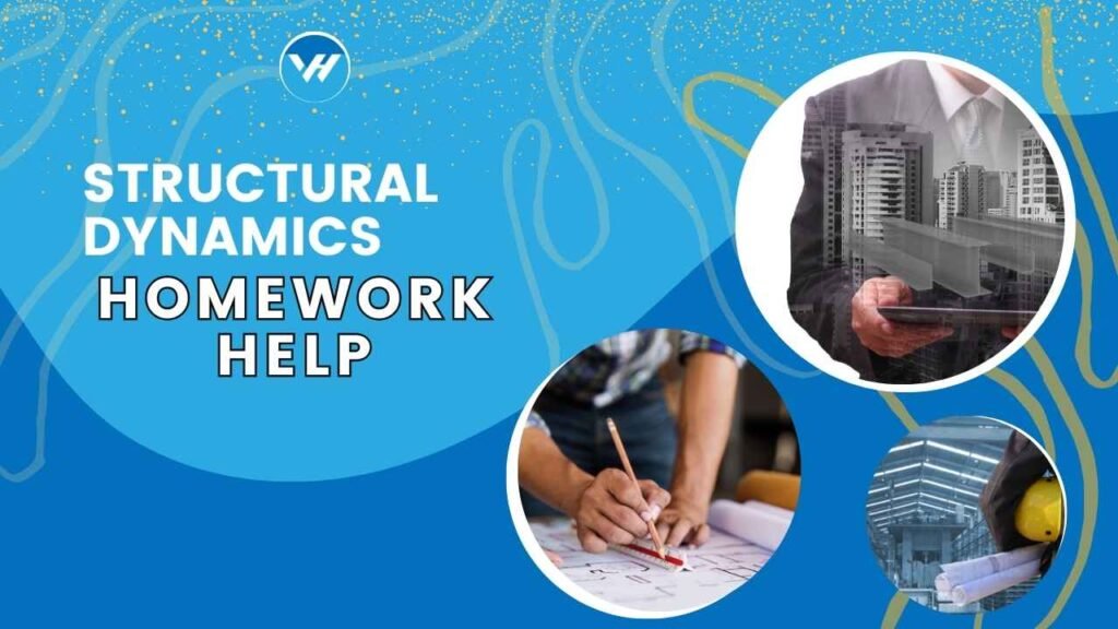 Structural Dynamics Homework Help