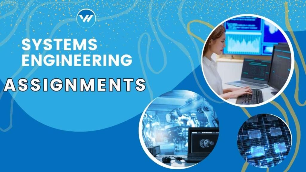 Systems Engineering Assignments