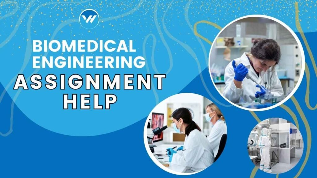 Biomedical Engineering Assignment Help