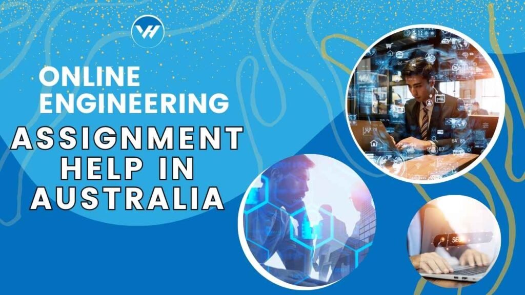 Online Engineering Assignment Help in Australia