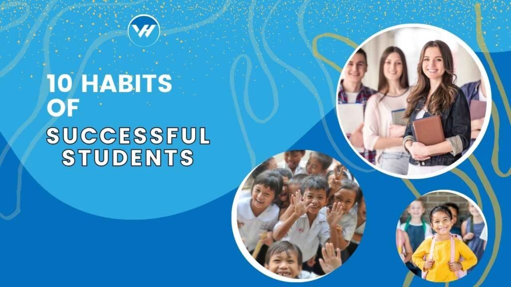 10 Habits of Successful Students