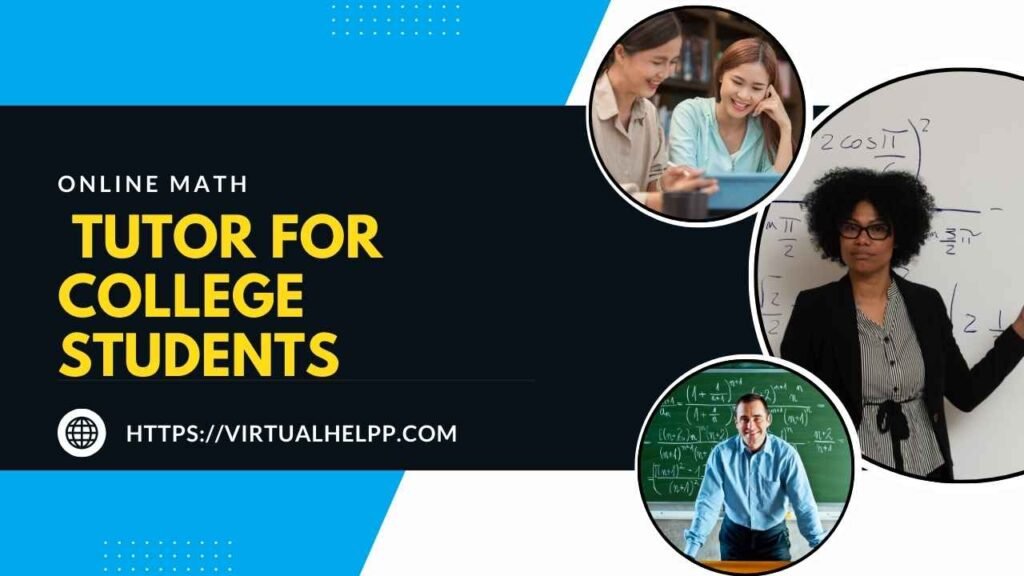 Online Math Tutor for College Students