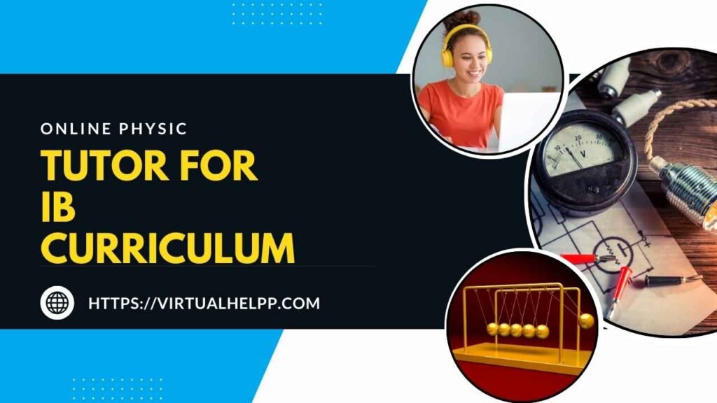 Online Physics Tutor for IB Curriculum