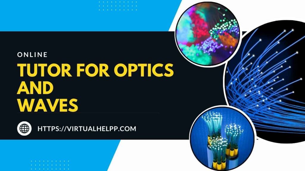 Online Tutor for Optics and Waves